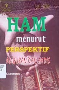 HAM Menurut Perspektif Al-Qur'an dan Hadis