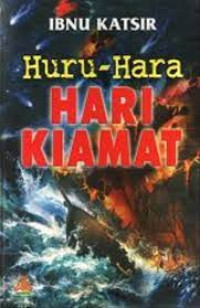 Huru-Hara HARI KIAMAT