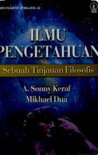 Ilmu Pengetahuan Sebuah Tinjauan Filosofis