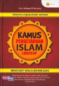 Kamus Pengetahuan Islam Lengkap