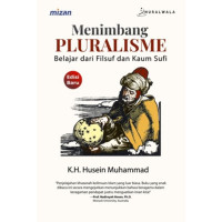 Menimbang Pluralisme Belajar dari Filsuf dan Kaum Sufi