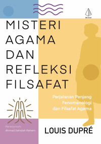 Misteri Agama dan Refleksi Filsafat