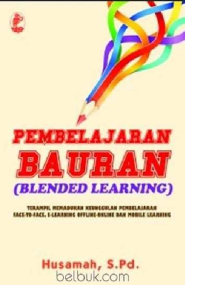 Pembelajaran Bauran Blended Learning