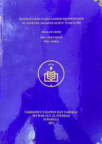 REALISASI SABAR DI MASA PANDEMI PERSPEKTIF IMAM AL GHAZALI RA. DALAM KITAB IHYA' ULUM AL DIN