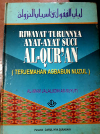 Riwayat Turunnya Ayat-Ayat Suci Al-Qur'an