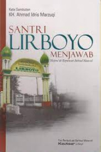 SANTRI LIRBOYO MENJAWAB