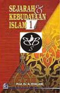 Sejarah Kebudayaan Islam 1