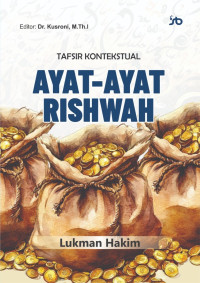 Tafsir Kontekstual Ayat-Ayat Rishwah
