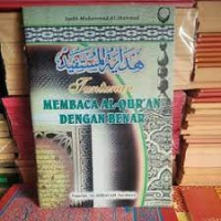 Tuntunan Membaca Al-Qur'an Dengan Benar